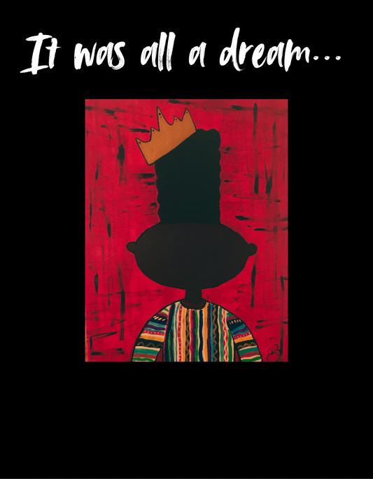 It Was All A Dream